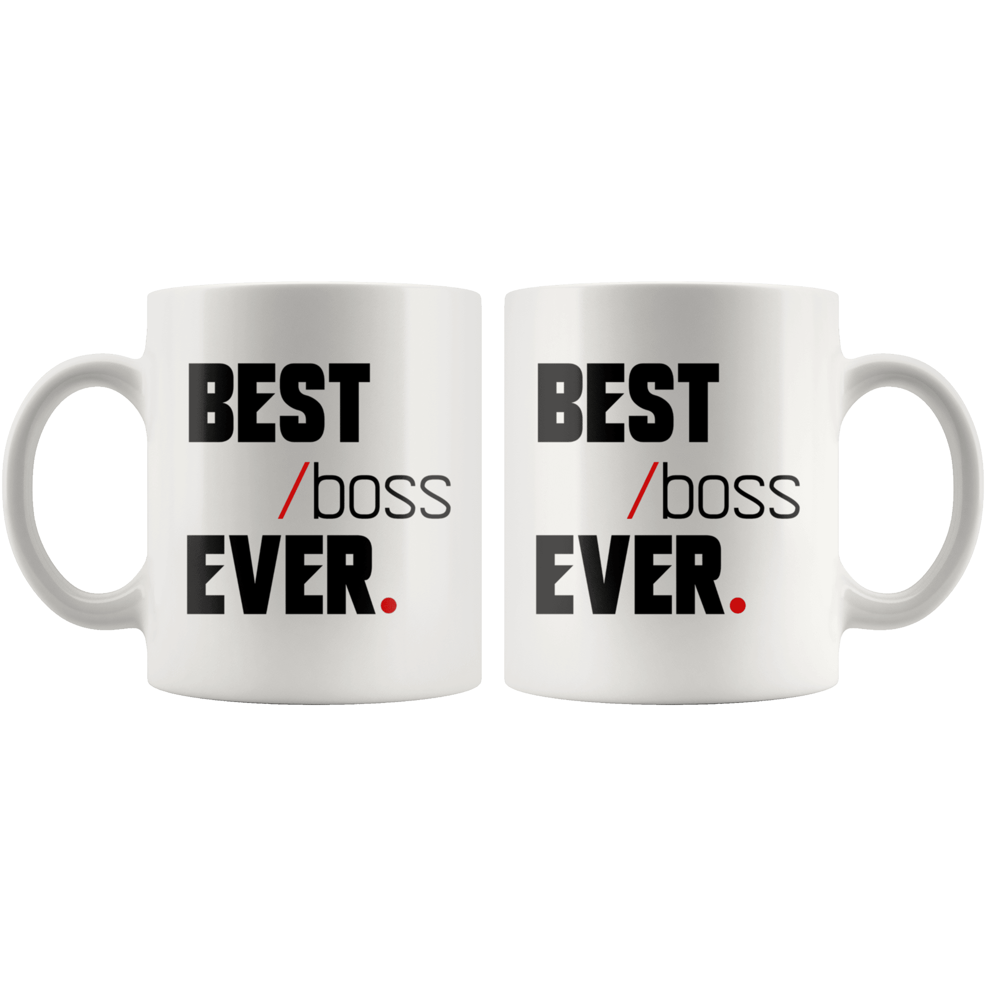 Best Boss Ever Coffee Mug - Coffee Cups Gift Idea For Men or Women Boss - SPCM