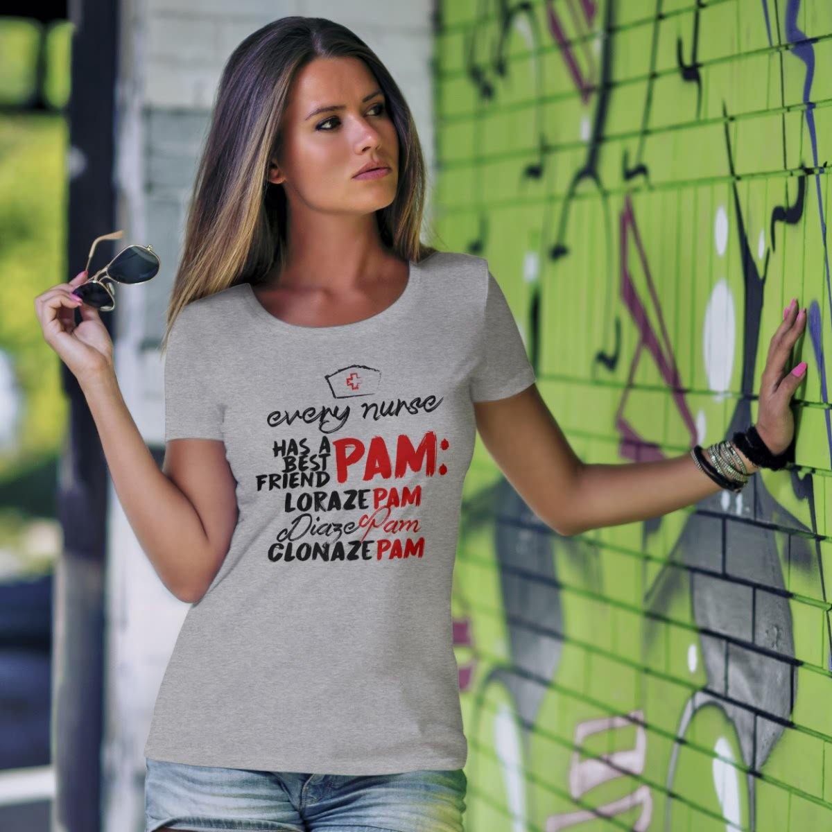 Every Nurse Has a Best Friend - PAM T-Shirt - 22-114-4328034-379