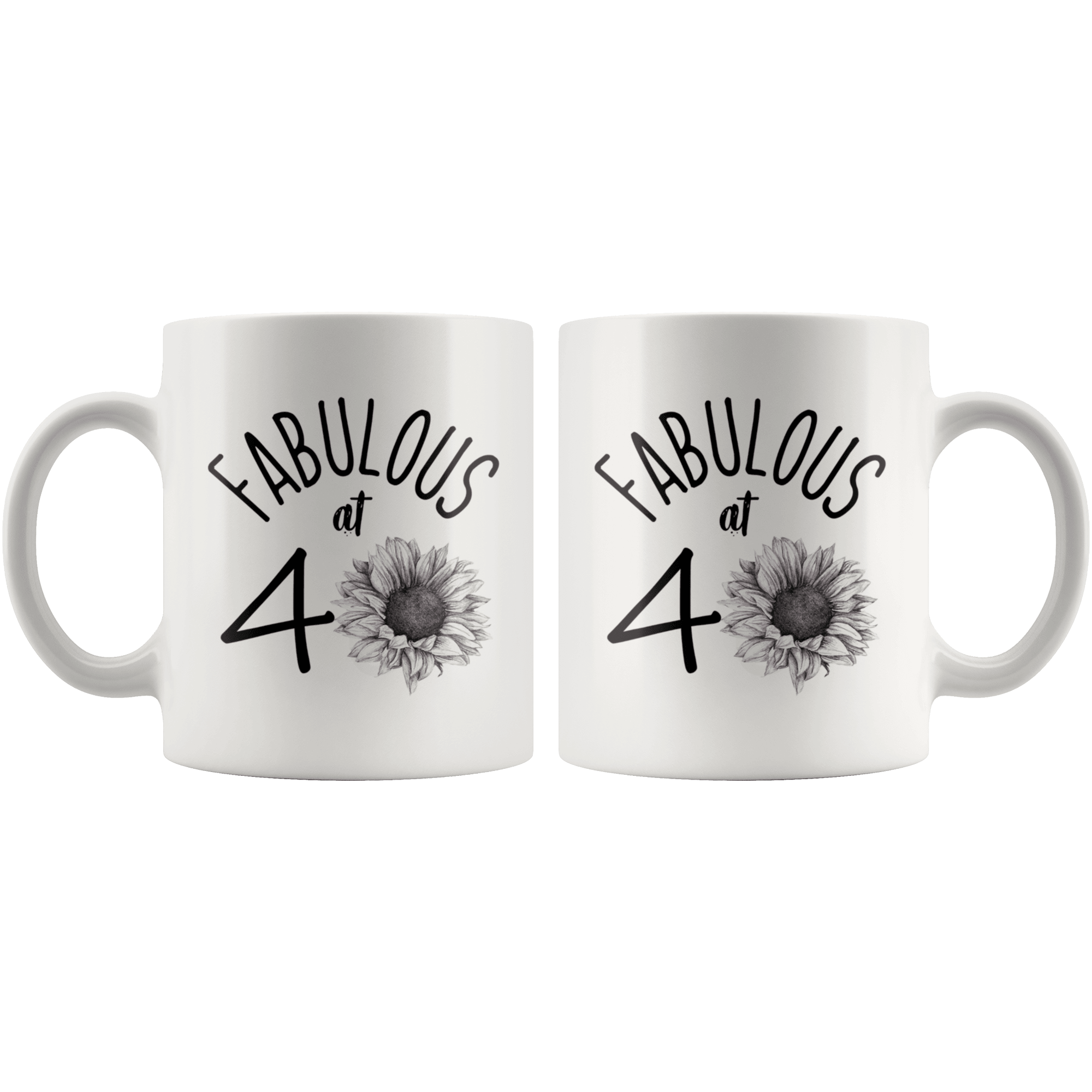 Fabulous at 40 - 40th Birthday Coffee Mug - Great Gift For Men and Women Celebrating 40 Years Old Birthday - SPCM