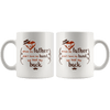 Great Coffee Mug For Father - When My Father Didn’t Have My Hand, He Had My Back - SPCM
