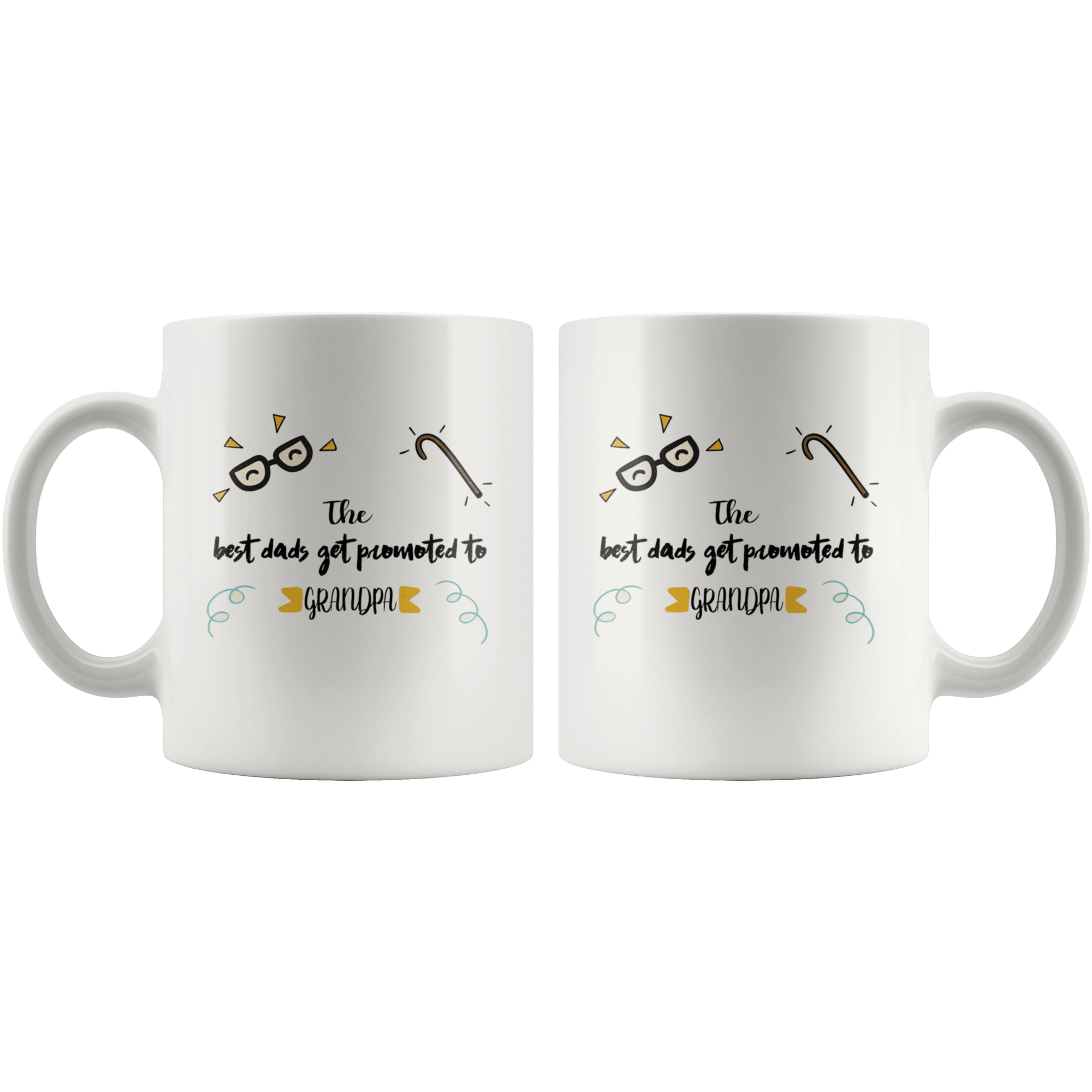 Great Coffee Mug For Grandfather - The Best Dads Get Promoted To Grandpa - SPCM