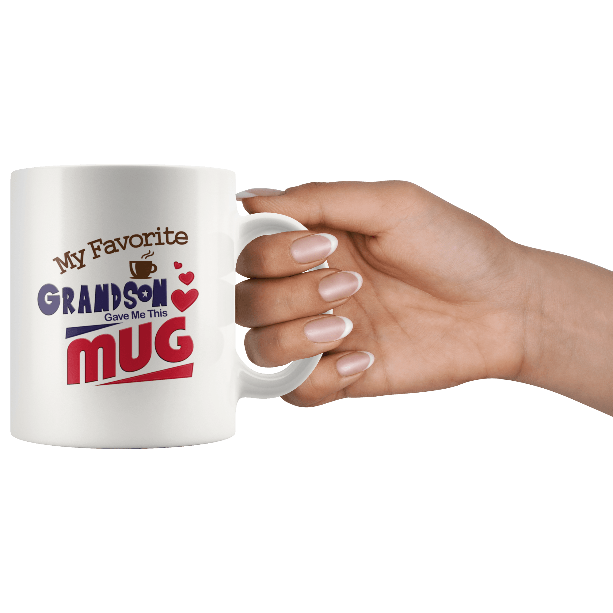 Great Coffee Mug For Grandfather/Grandmother - My Favorite Grandson Gave Me This Mug - SPCM