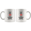 Just Hit That Age Limit 30 - 30th Birthday Coffee Mug - Great Gift For Men and Women Celebrating 30 Years Old Birthday - Meaningful For Thirtieth Birthday. - SPCM