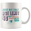 Just Hit That Age Limit 40 - 40th Birthday Coffee Mug - Great Gift For Men and Women Celebrating 40 Years Old Birthday - Meaningful Fortieth Birthday Present - SPCM