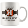 Just Hit That Age Limit 50 - 50th Birthday Coffee Mug - Great Gift For Men and Women Celebrating 50 Years Old Birthday - SPCM